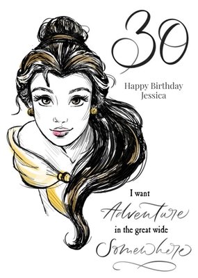 Disney Adult Princess Belle, 30th. I Want Adventure In The Great Wide Somewhere Birthday Card