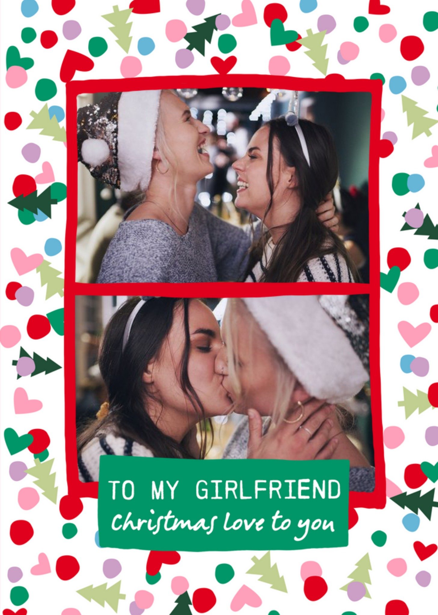 Cute Photo Upload To My Girlfriend Christmas Love To You Card