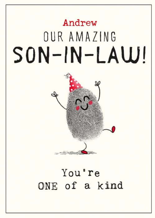 Fun Illustration Of A Fingerprint Our Amazing Son In Law You're One Of A kind Card