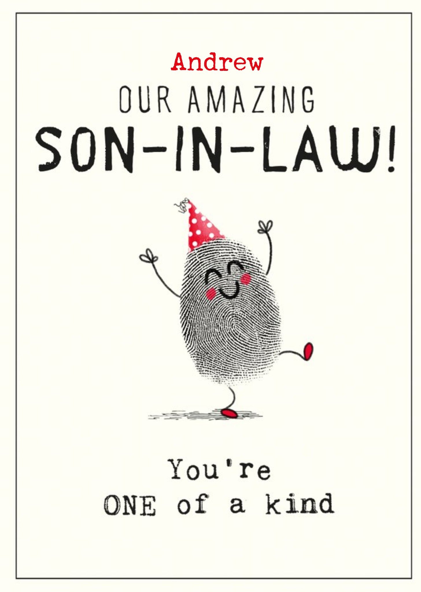 Fun Illustration Of A Fingerprint Our Amazing Son In Law You're One Of A Kind Card Ecard