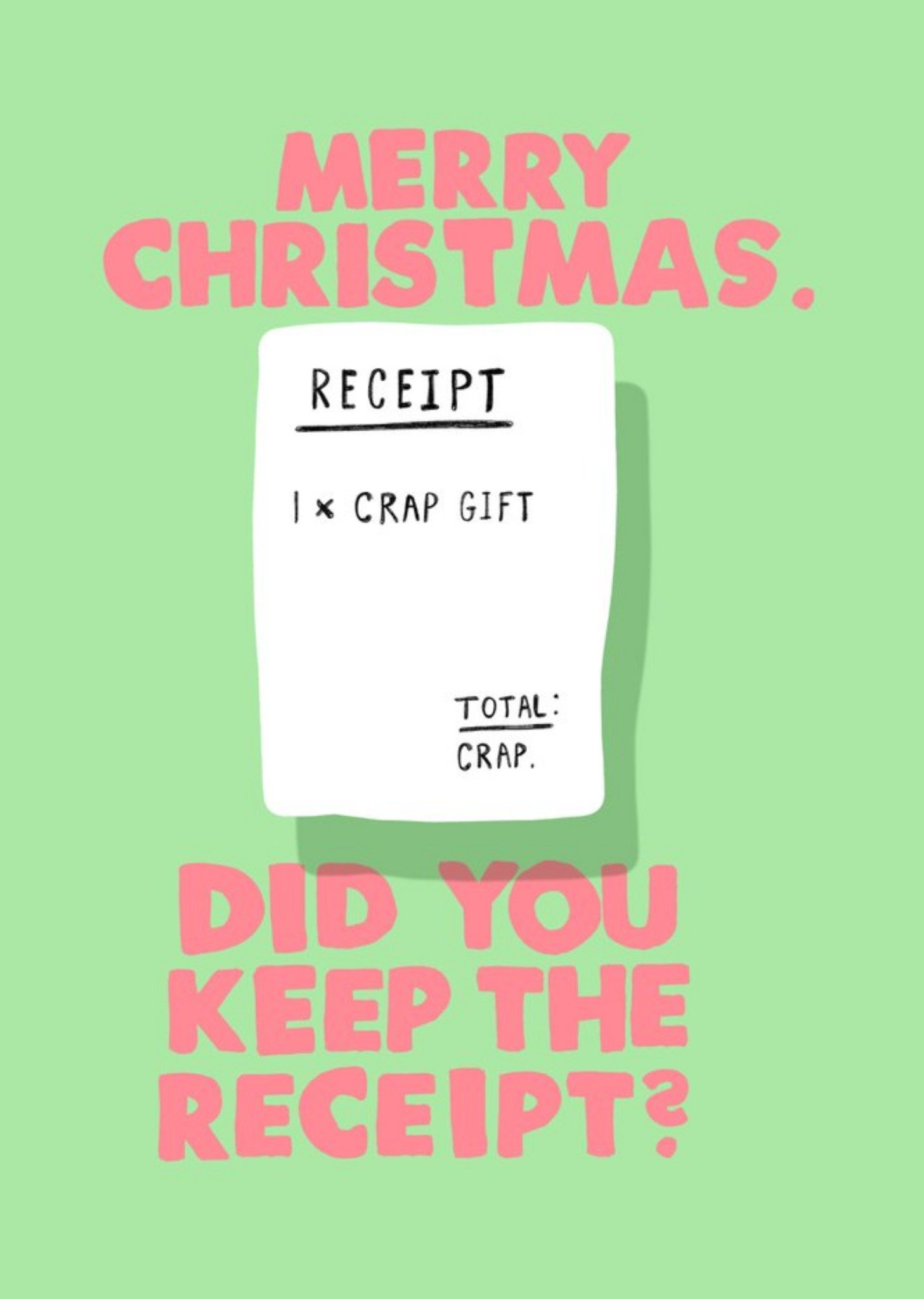 Jolly Awesome Merry Christmas Did You Keep The Receipt Card Ecard
