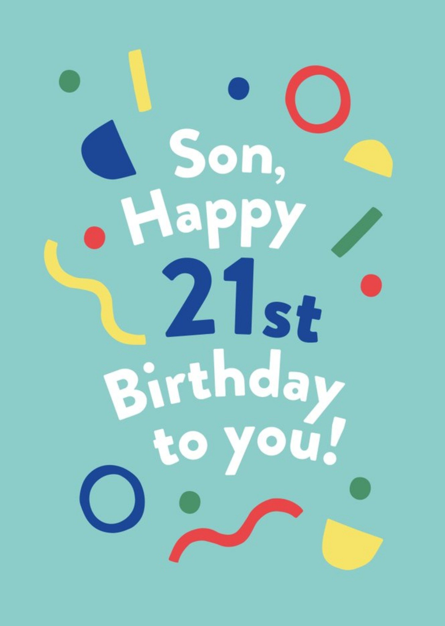 Illustrated Modern Asbtract Design Son Happy 21st Birthday To You Card Ecard