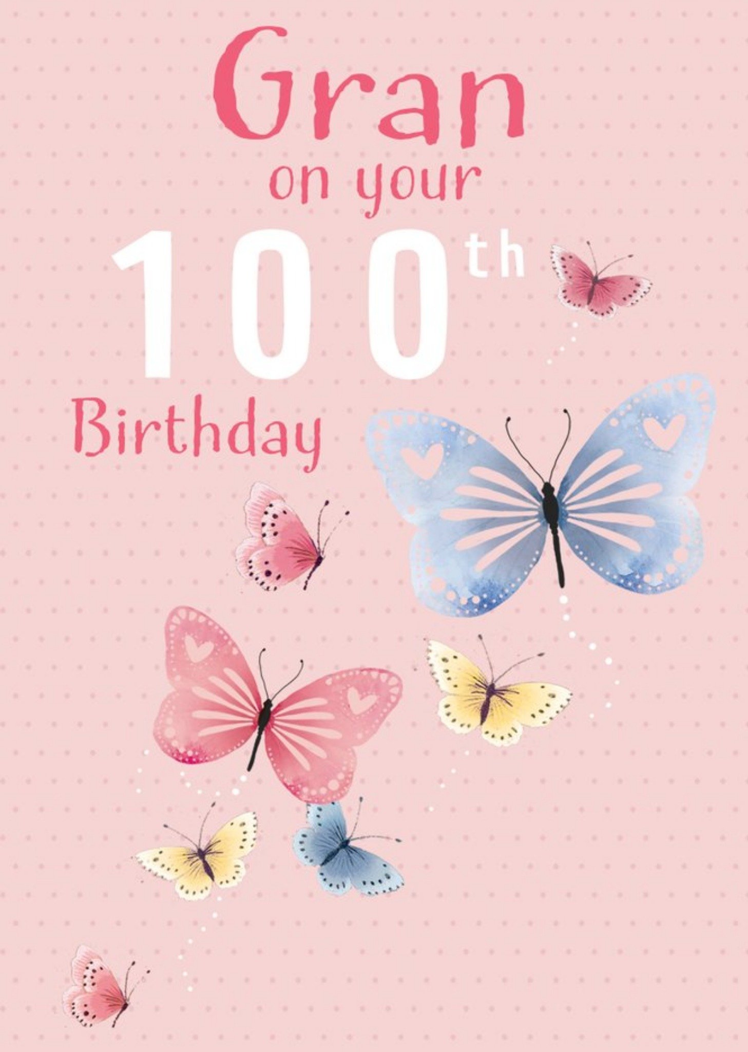 Illustration Of Butterflies On A Pink Polka Dot Background Gran's One Hundredth Birthday Card Ecard