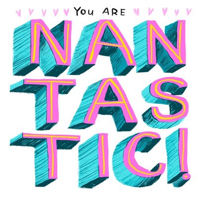 Typographical Nan-Tas-Tic Birthday Card