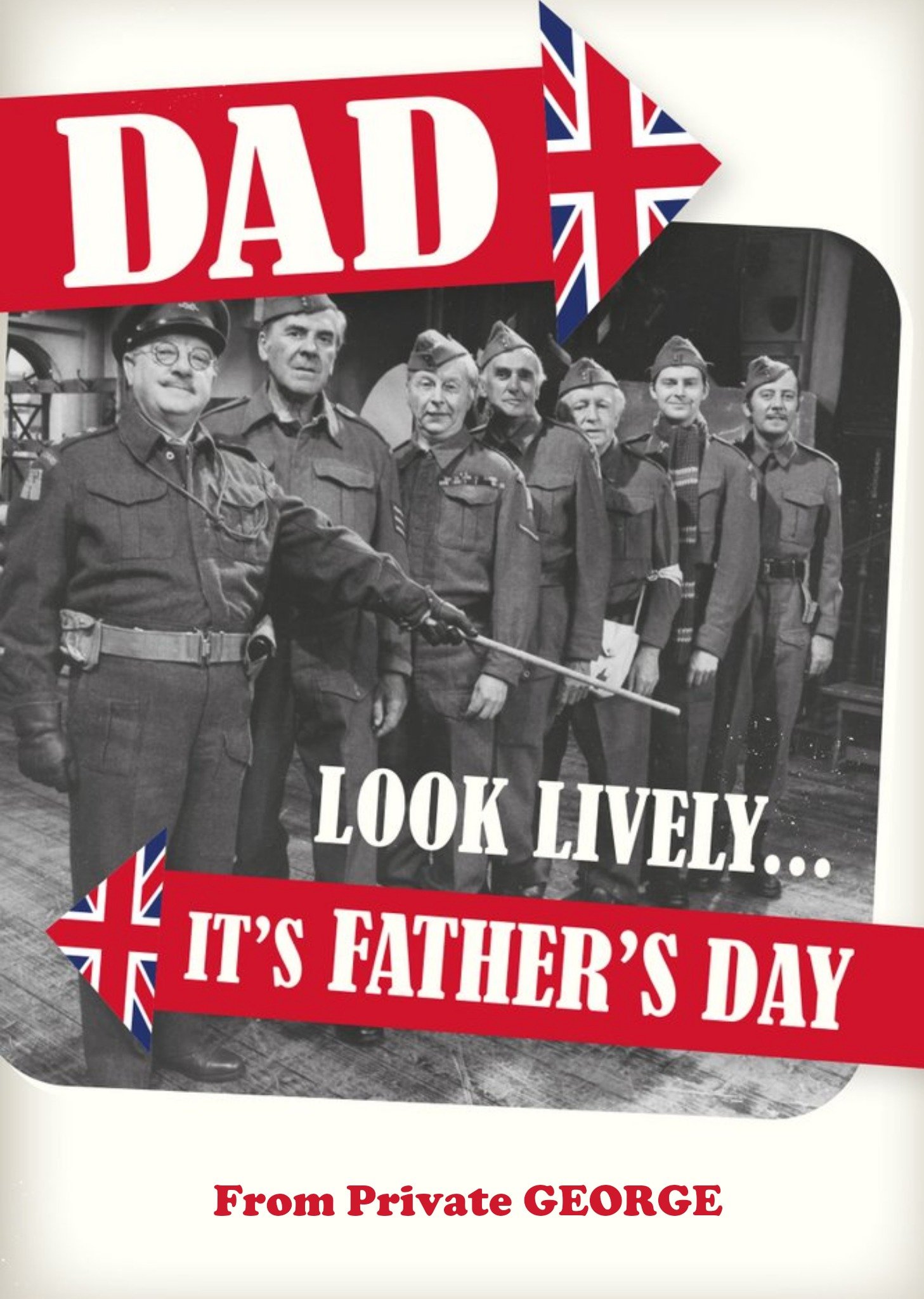 Retro Humour Dad's Army Look Lively Father's Day Card Ecard