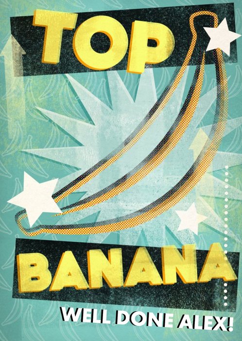 Top Banana And Stars Personalised Well Done Card