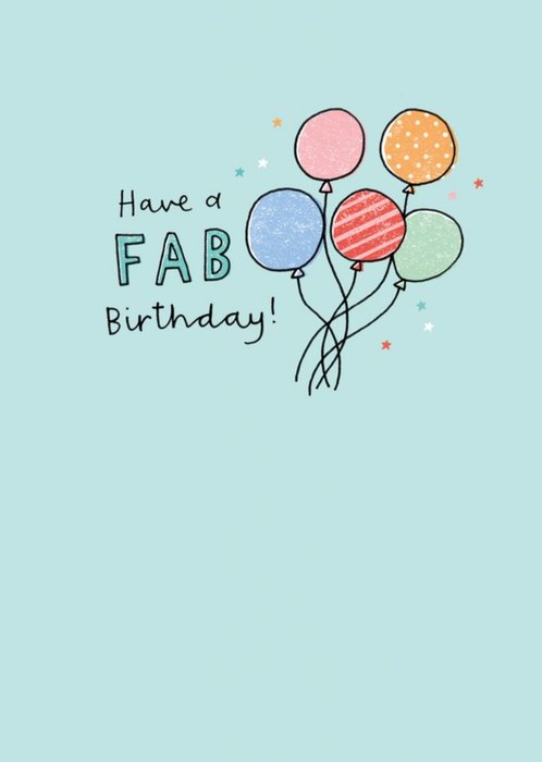 Illustrated Balloons Fab Birthday Card