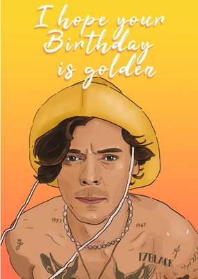 I Hope Your Birthday Is Golden Card