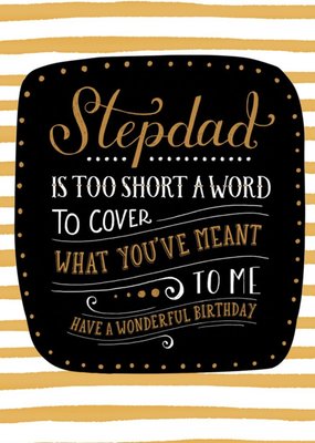 GUK Black and Gold Typographic Stepdad Birthday Card