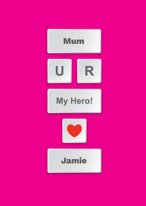 Mother's Day Card - Mum - My Hero