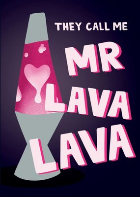 Illustrated Mr Lava Lava Lamp Valentines Day Card