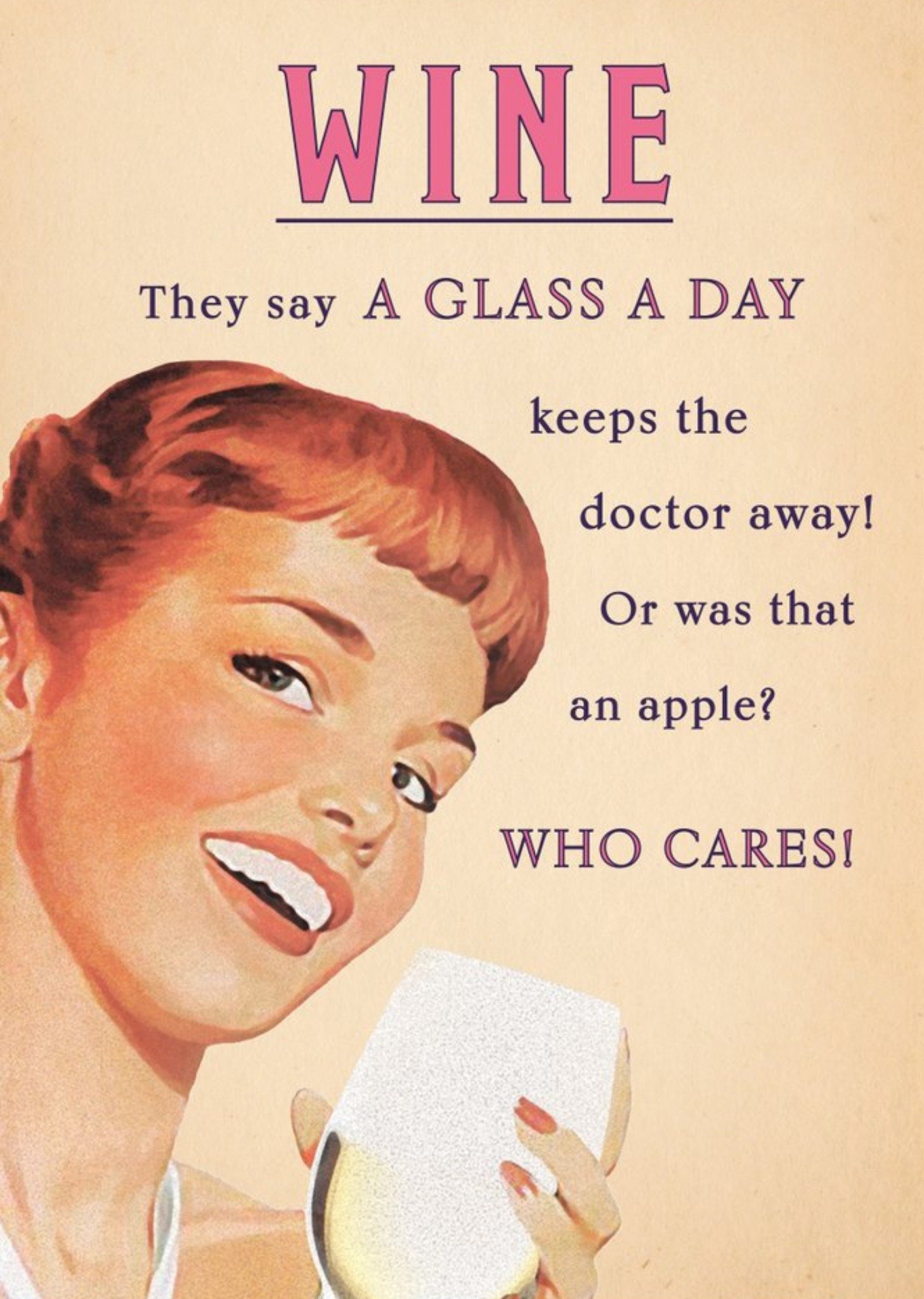 They Say A Glass Of Wine A Day Card Ecard