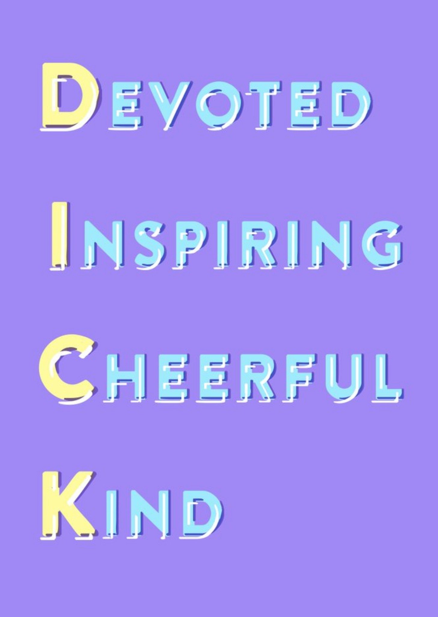 Devoted Inspiring Cheerful Kind Personalised Greetings Card Ecard