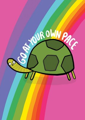 Go At Your Own Pace Turtle Rainbow Card