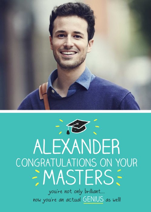 White Typography On A Teal Background Congratulations On Your Masters Photo Upload Card