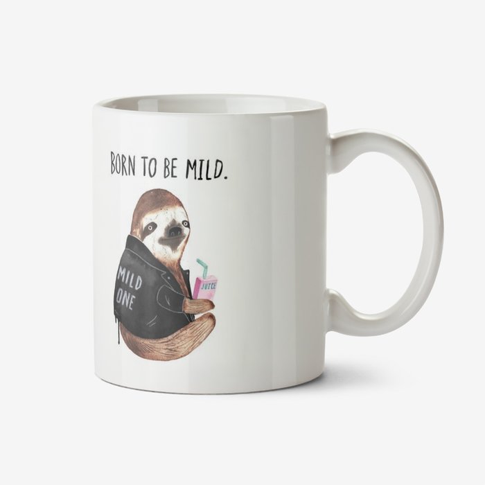 Jolly Awesome Born To Be Mild Sloth Mug