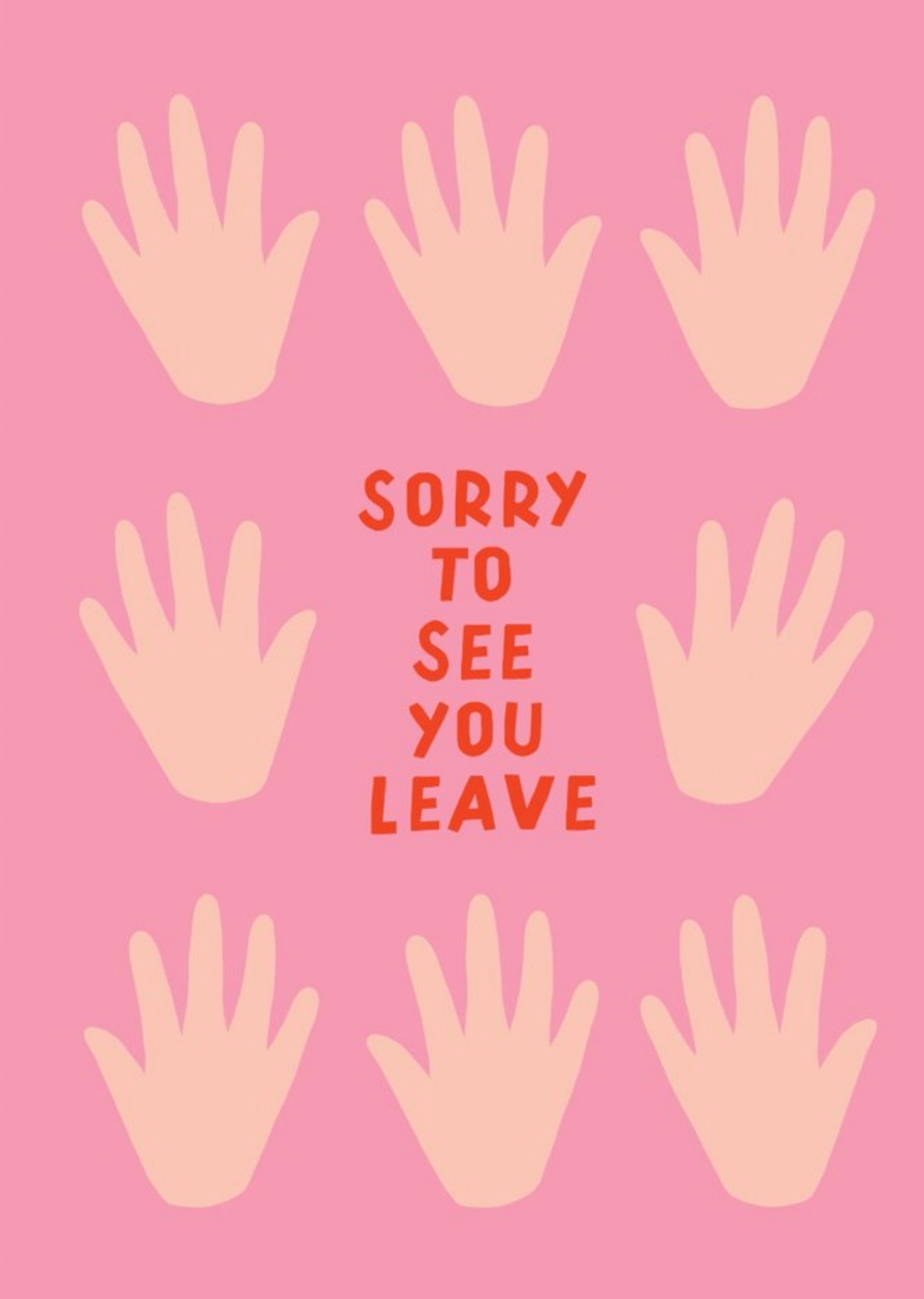 Moonpig Sorry To See You Leave Waving Hands Card, Large