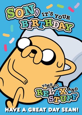 Adventure Time Son Its Your Birthday Time To Relax And Stuff Card