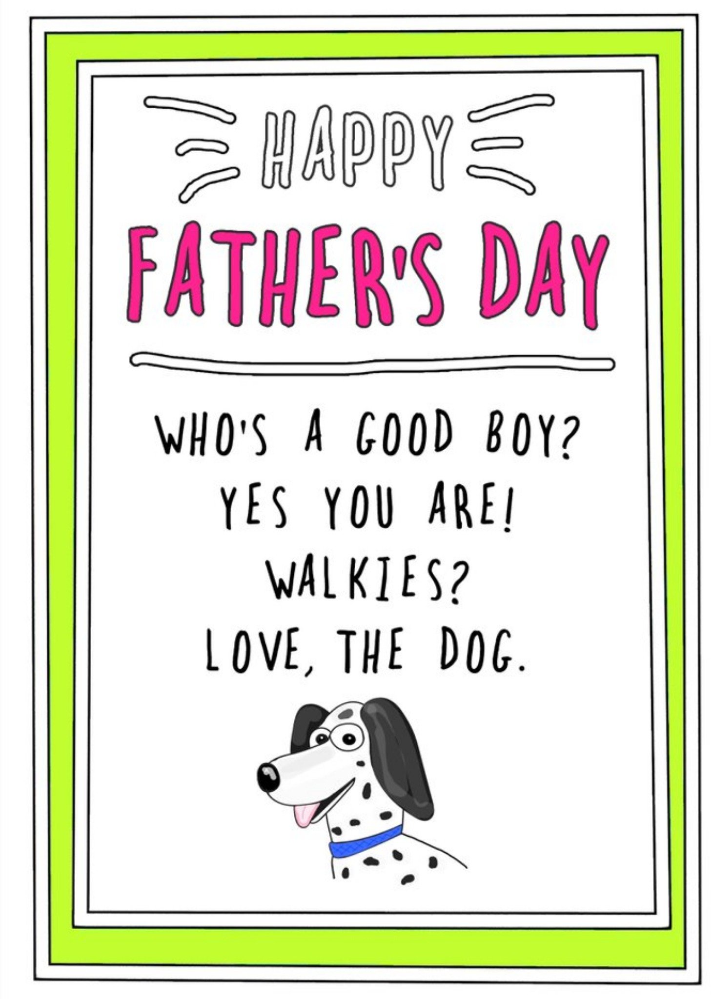 Go La La Funny Love The Dog Father's Day Card, Large