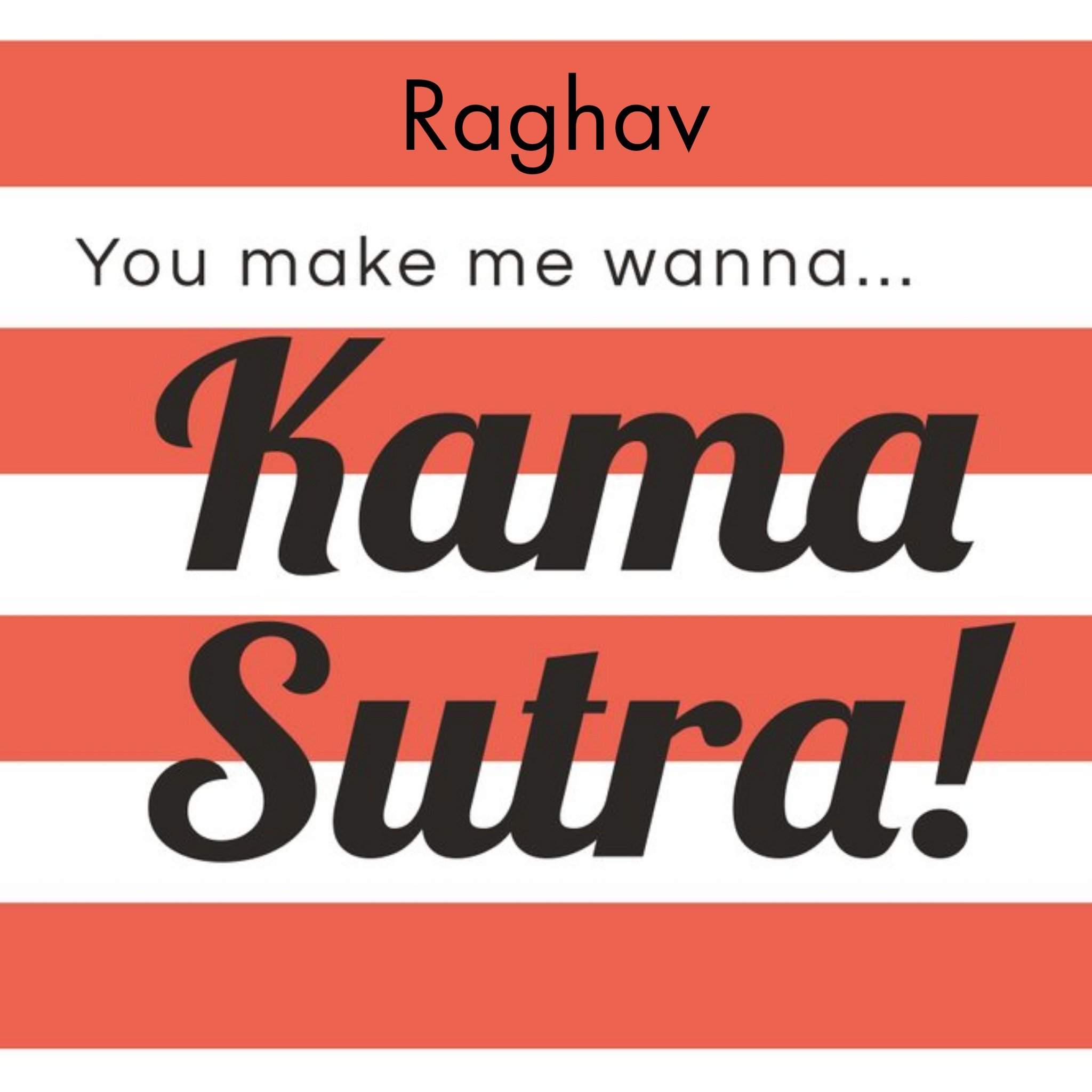 Eastern Print Studio You Make Me Wanna Kama Sutra Valentine's Day Card, Large
