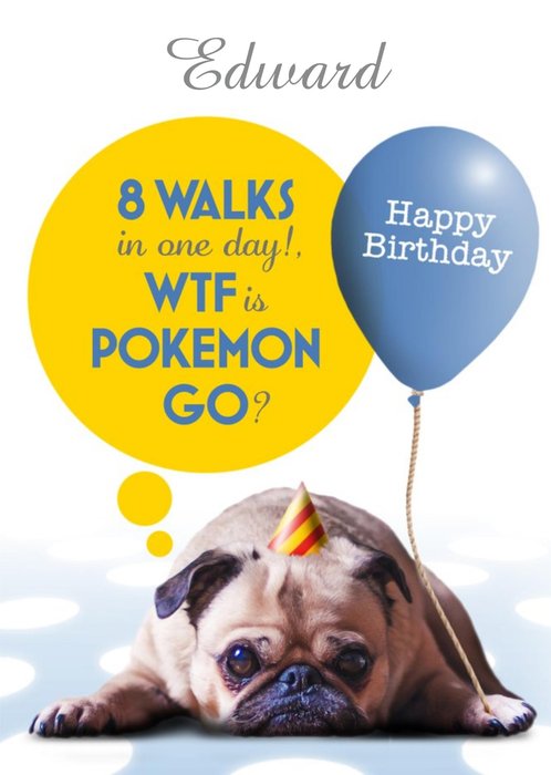 8 Walks In One Day Funny Personalised Happy Birthday Card