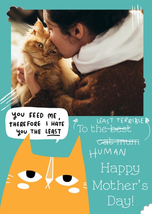 Humourous Photo Upload Mother's Day Card From The Cat