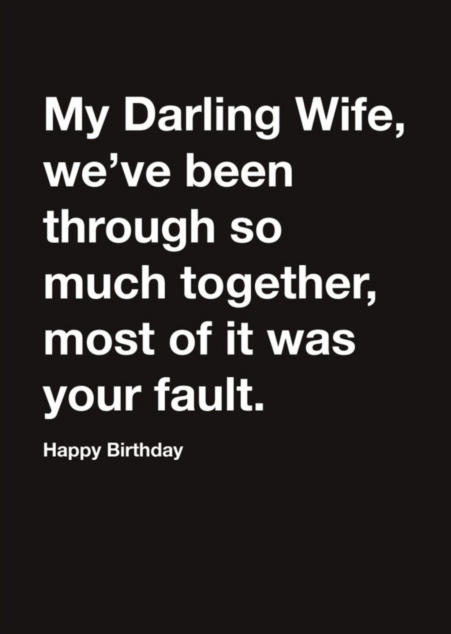 Carte Blanche My Darling Wife Humour Happy Birthday Card Ecard