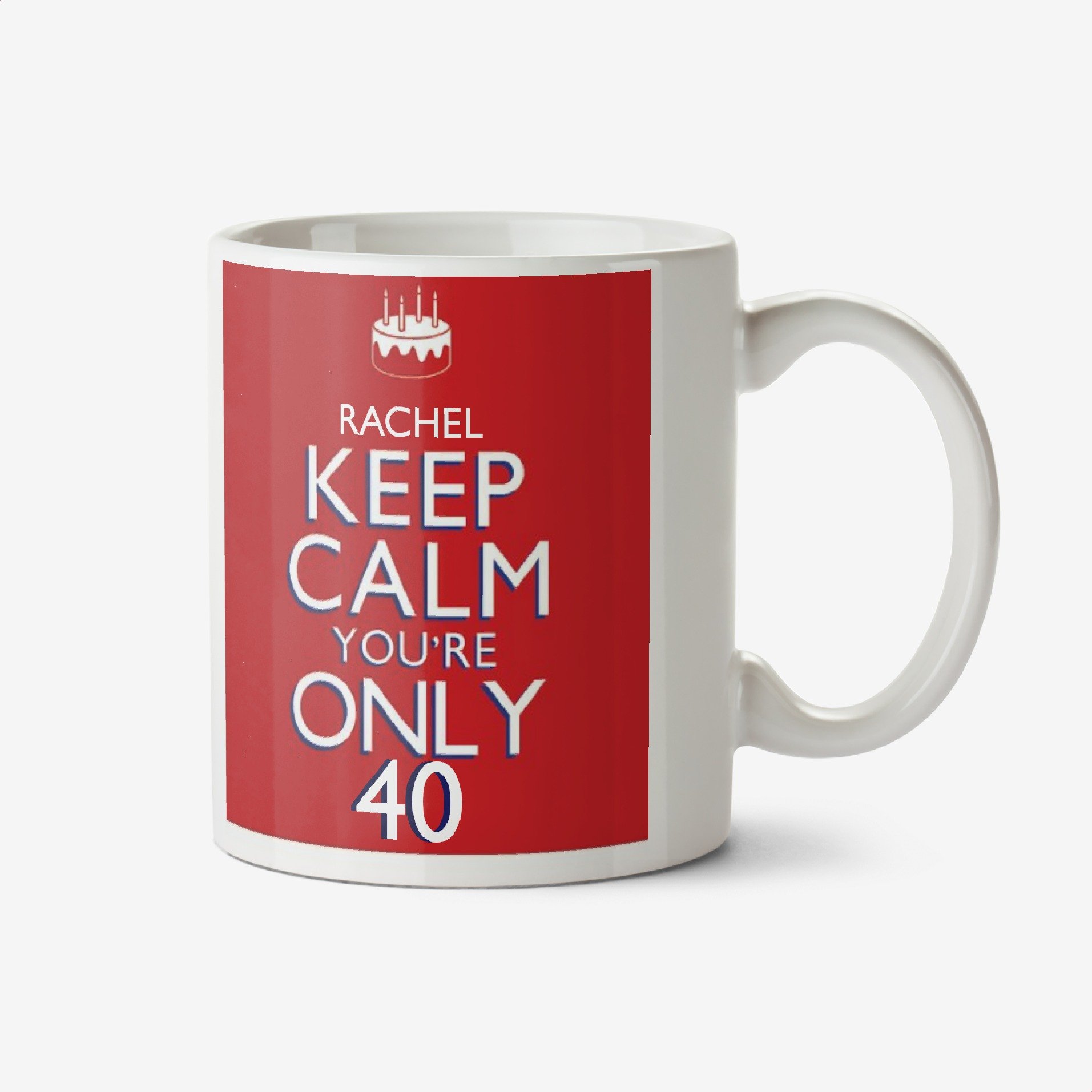 Moonpig Keep Calm 40 Personalised Mug Ceramic Mug