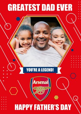 Arsenal FC Football Legend Greatest Dad Ever Photo Upload Fathers Day Card