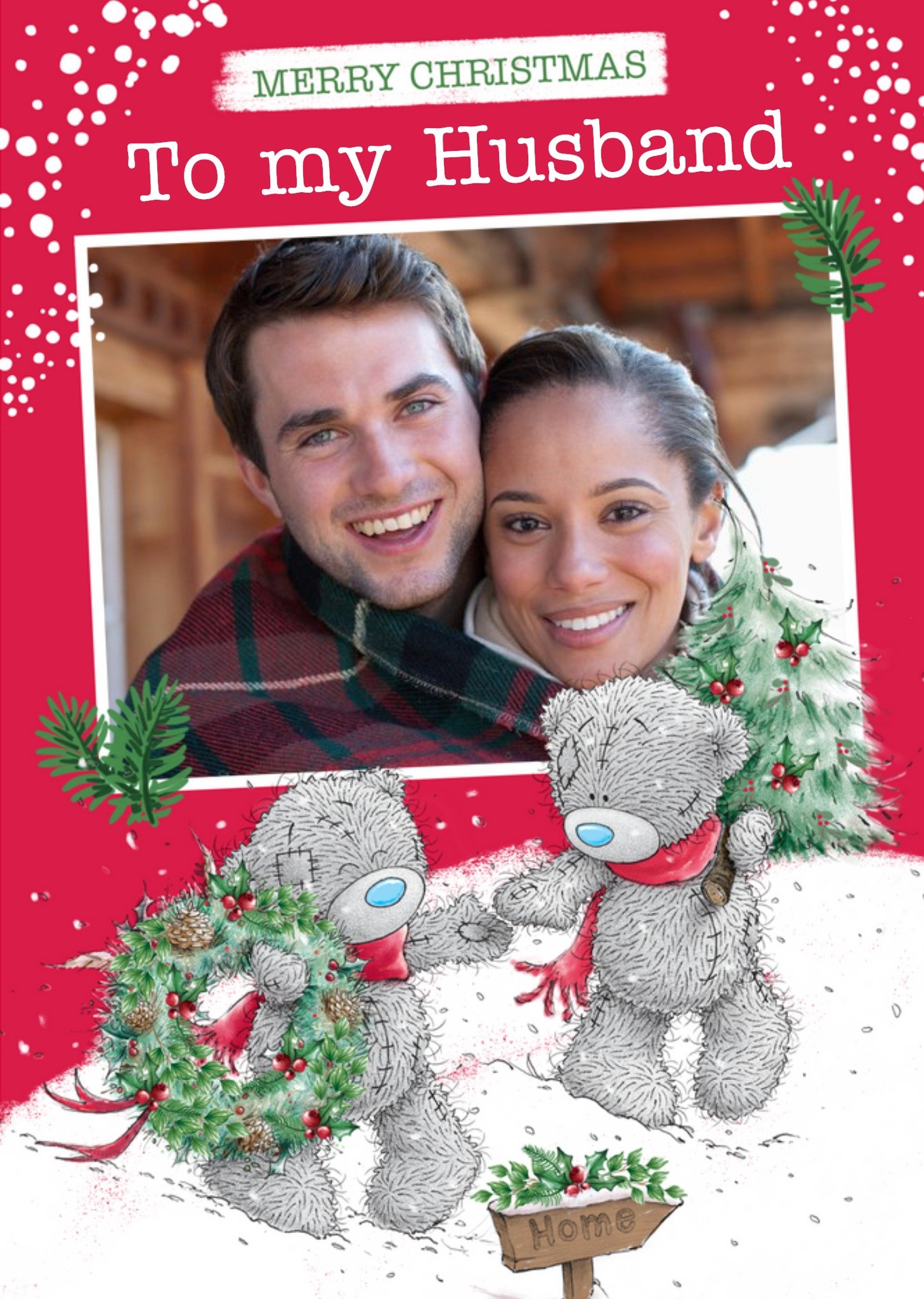 Me To You Tatty Teddy To My Husband Photo Upload Christmas Card Ecard