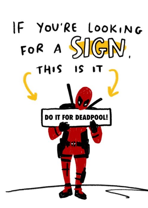 Funny Deadpool Do It For Deadpool Card