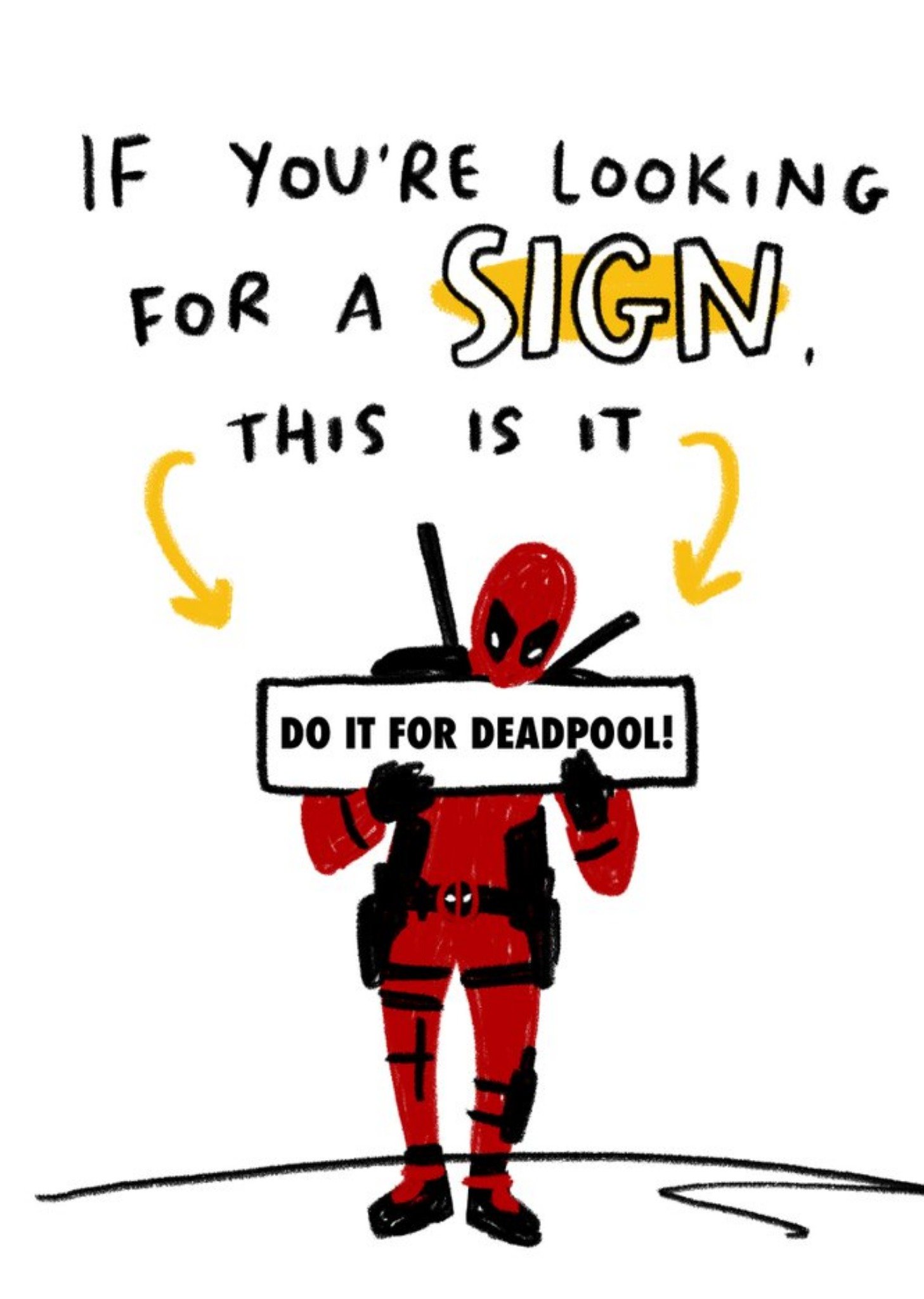 Disney Funny Deadpool Do It For Deadpool Card