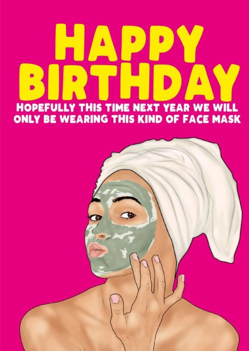 Covid19 Face Mask Happy Birthday Card