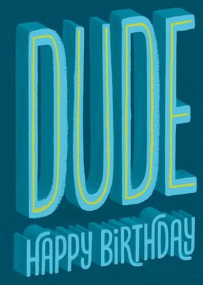 Blue 3D Typography Dude Happy Birthday Card