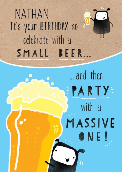 Celebrate With All The Beer Personalised Birthday Card