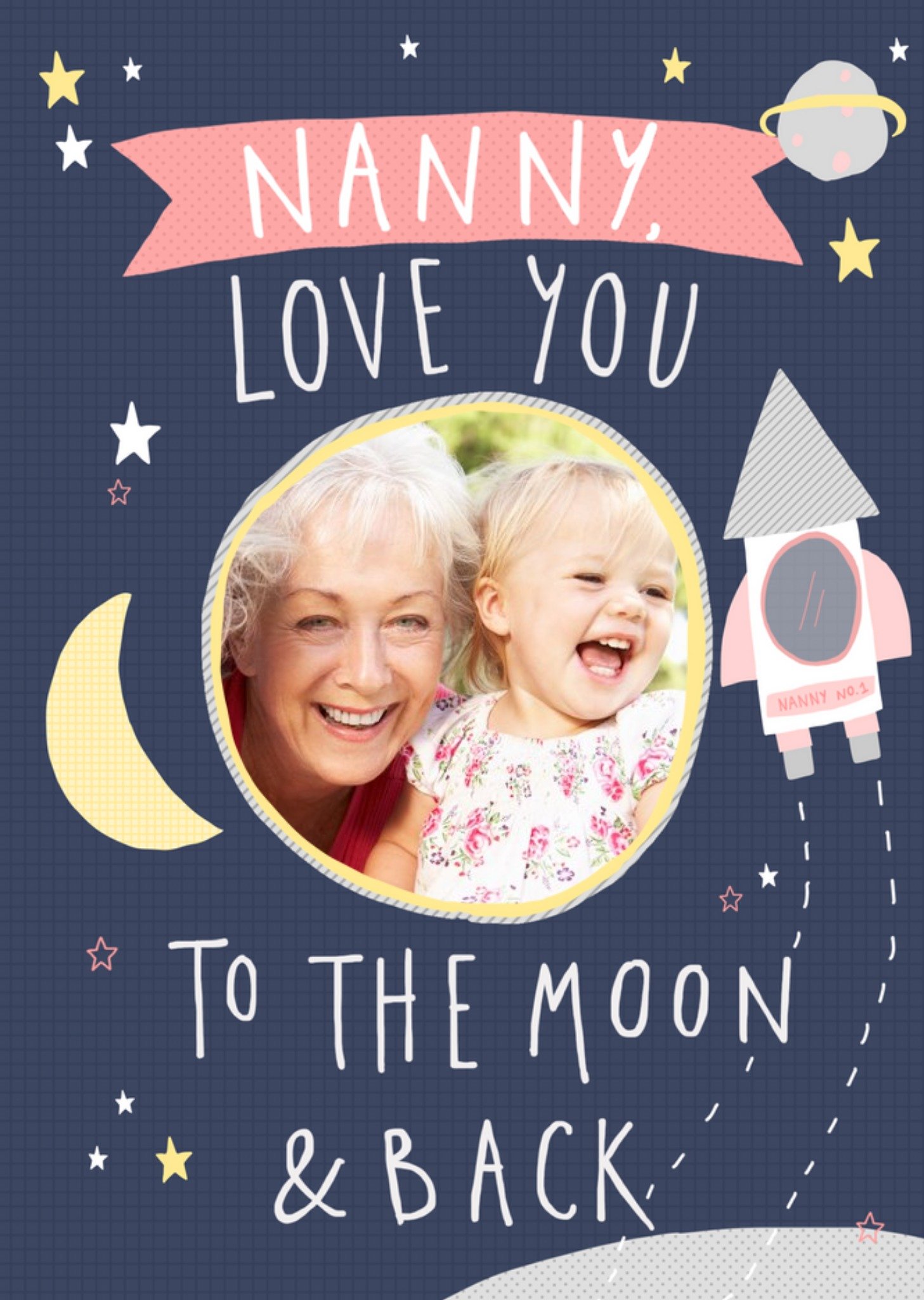 Moonpig Nanny Love You To The Moon And Back Mother's Day Photo Card Ecard