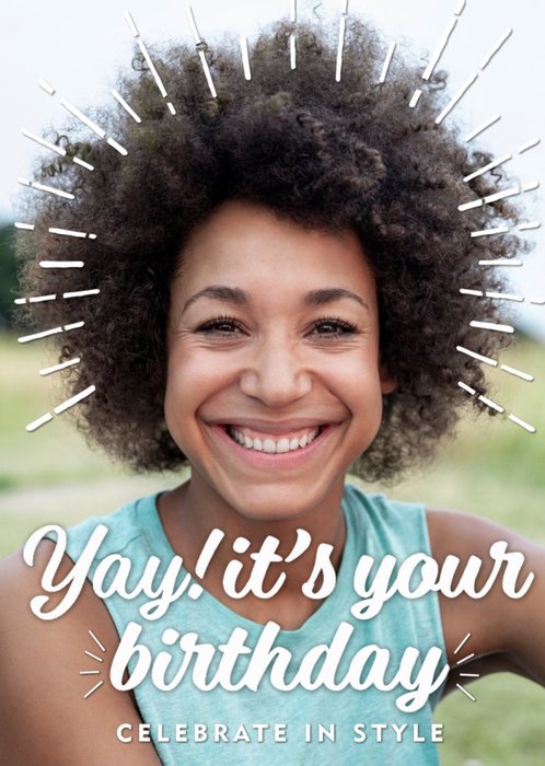 Yay It's Your Birthday Typographic Photo Upload Birthday Card