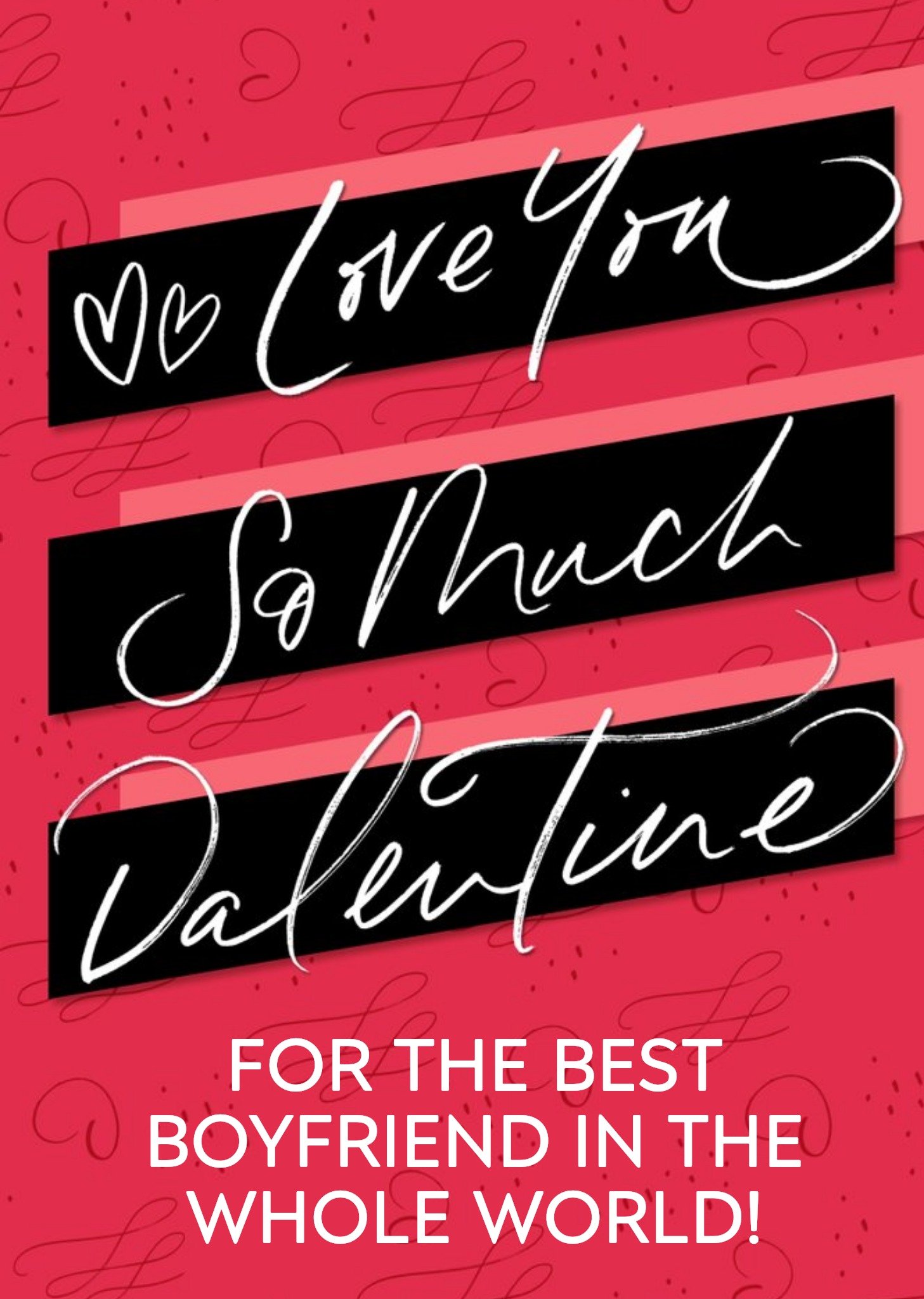 Moonpig Smooches Bright Graphic Love You So Much Valentine Boyfriend Valentine's Day Card Ecard