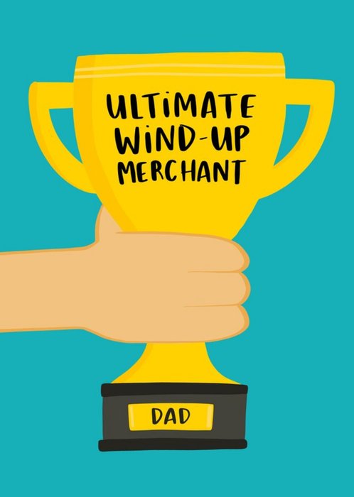 Ultimate Wind-Up Merchant Father's Day Card