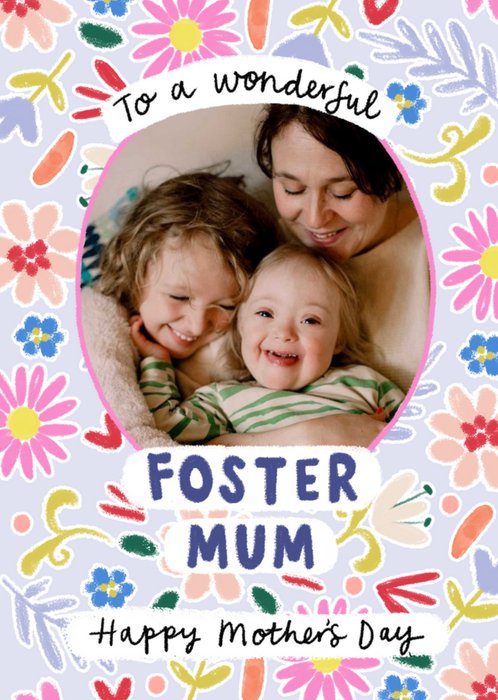 Circular Photo Frame Surrounded By Colourful Flowers Foster Mum Photo Upload Mother's Day Card
