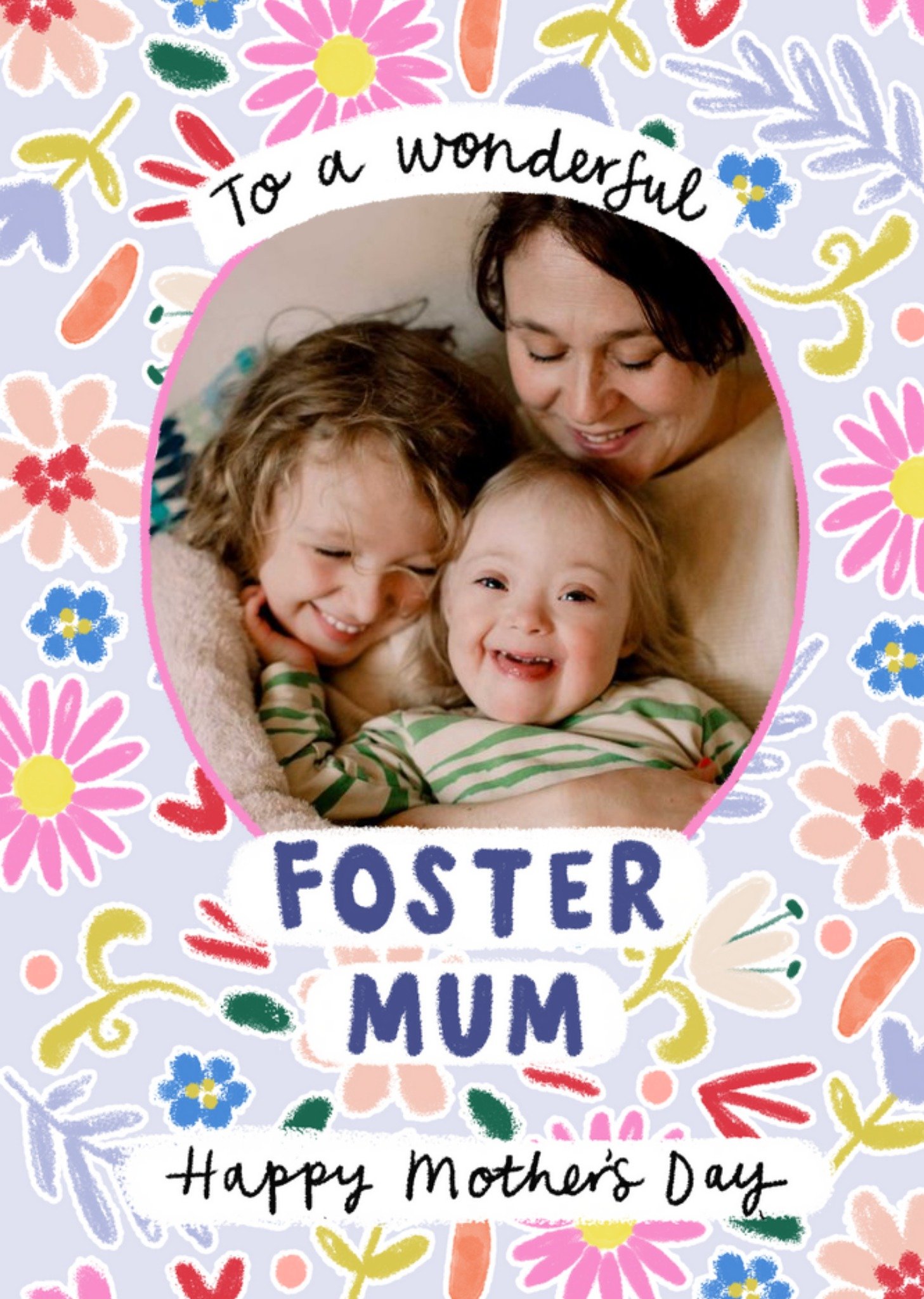 Circular Photo Frame Surrounded By Colourful Flowers Foster Mum Photo Upload Mother's Day Card Ecard