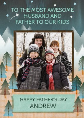 Awesome Husband And Father Photo Upload Father's Day Card