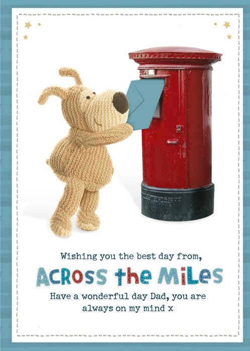 Boofle Across The Miles Father's Day Card