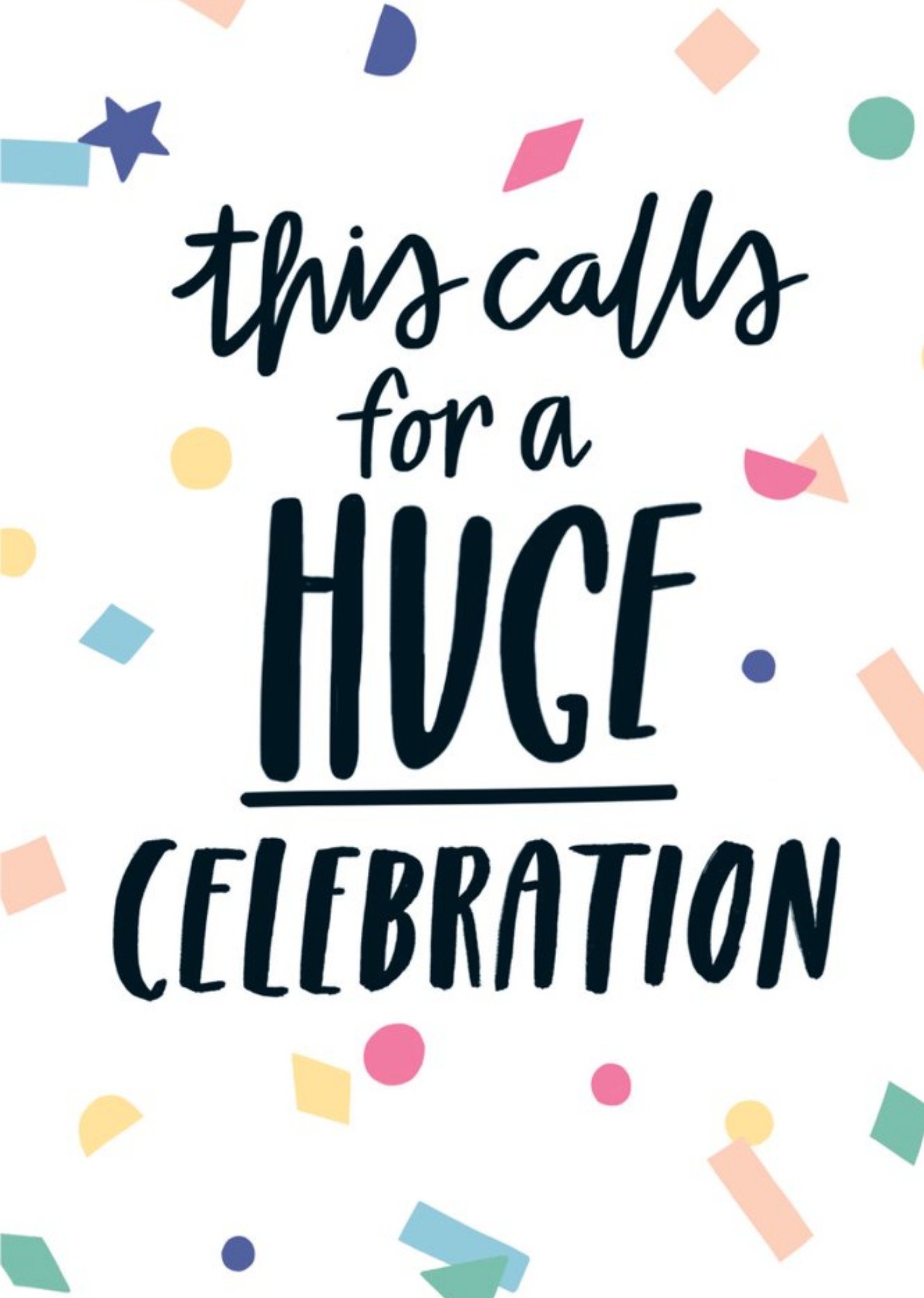 Sadler Jones Abstract This Calls For A Huge Celebration Card Ecard