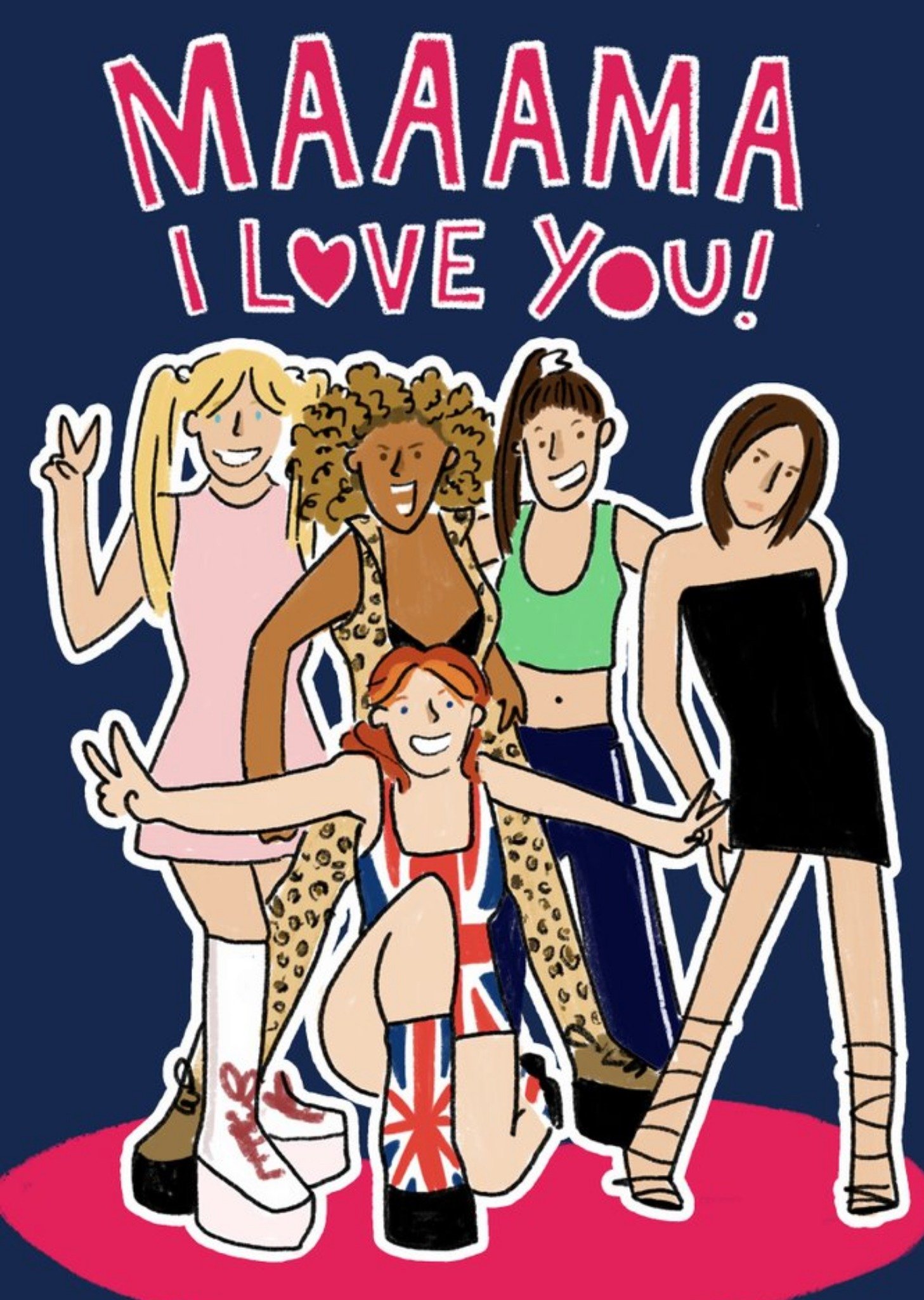Moonpig Spice Girls Mama I Love You Mother's Day Card Ecard