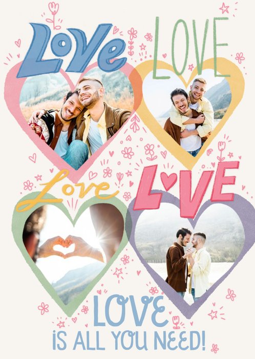 Love Is All You Need 4 Photo Upload Valentines Day Card