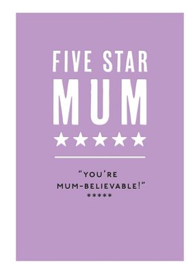 Mungo And Shoddy Funny Typographic Five Star Mum Birthday Card