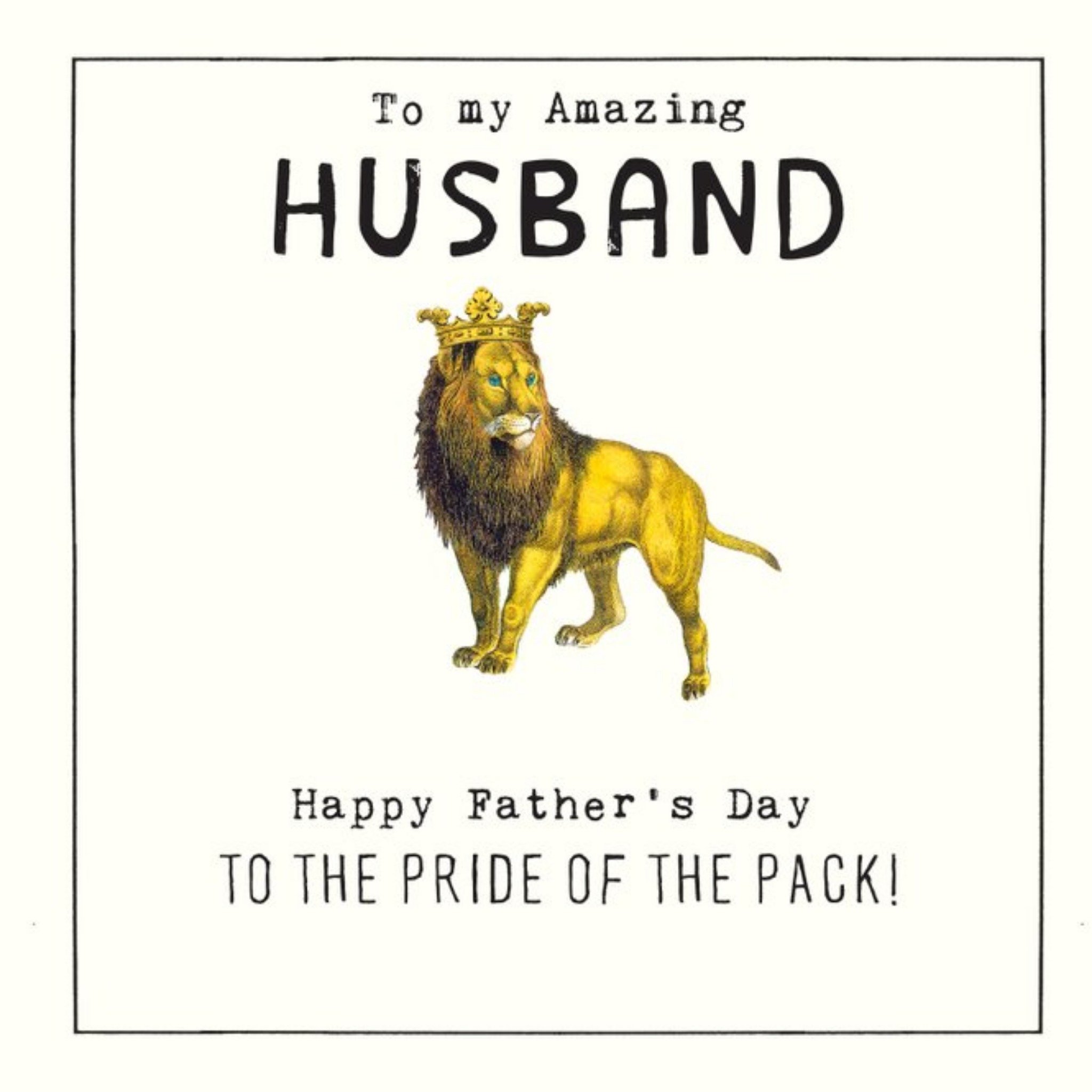 Husband Pride Of The Pack Fathers Day Card, Square