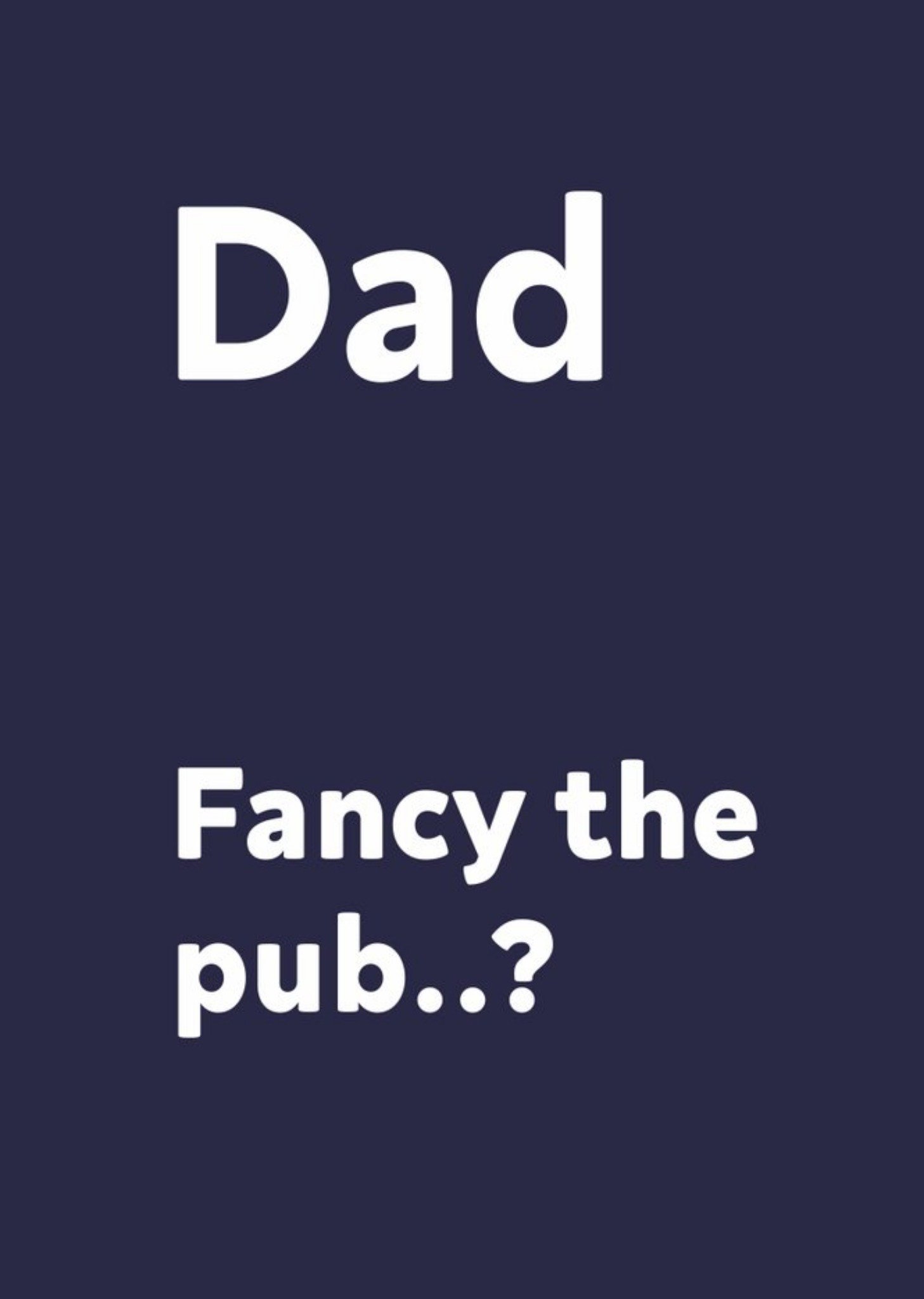 Dad Fancy The Pub Father's Day Card Ecard