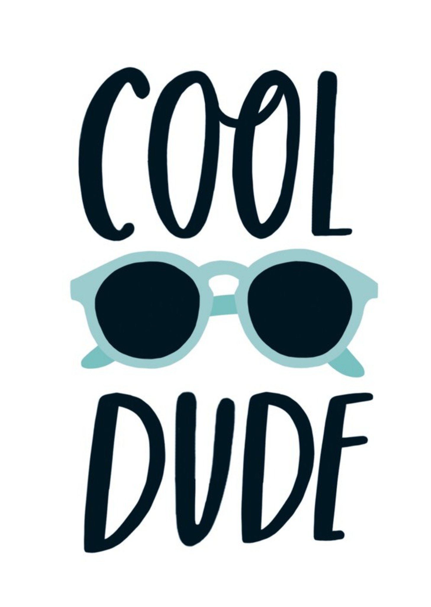 Sadler Jones Cool Dude Sunglasses Typographic Card Ecard